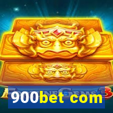 900bet com